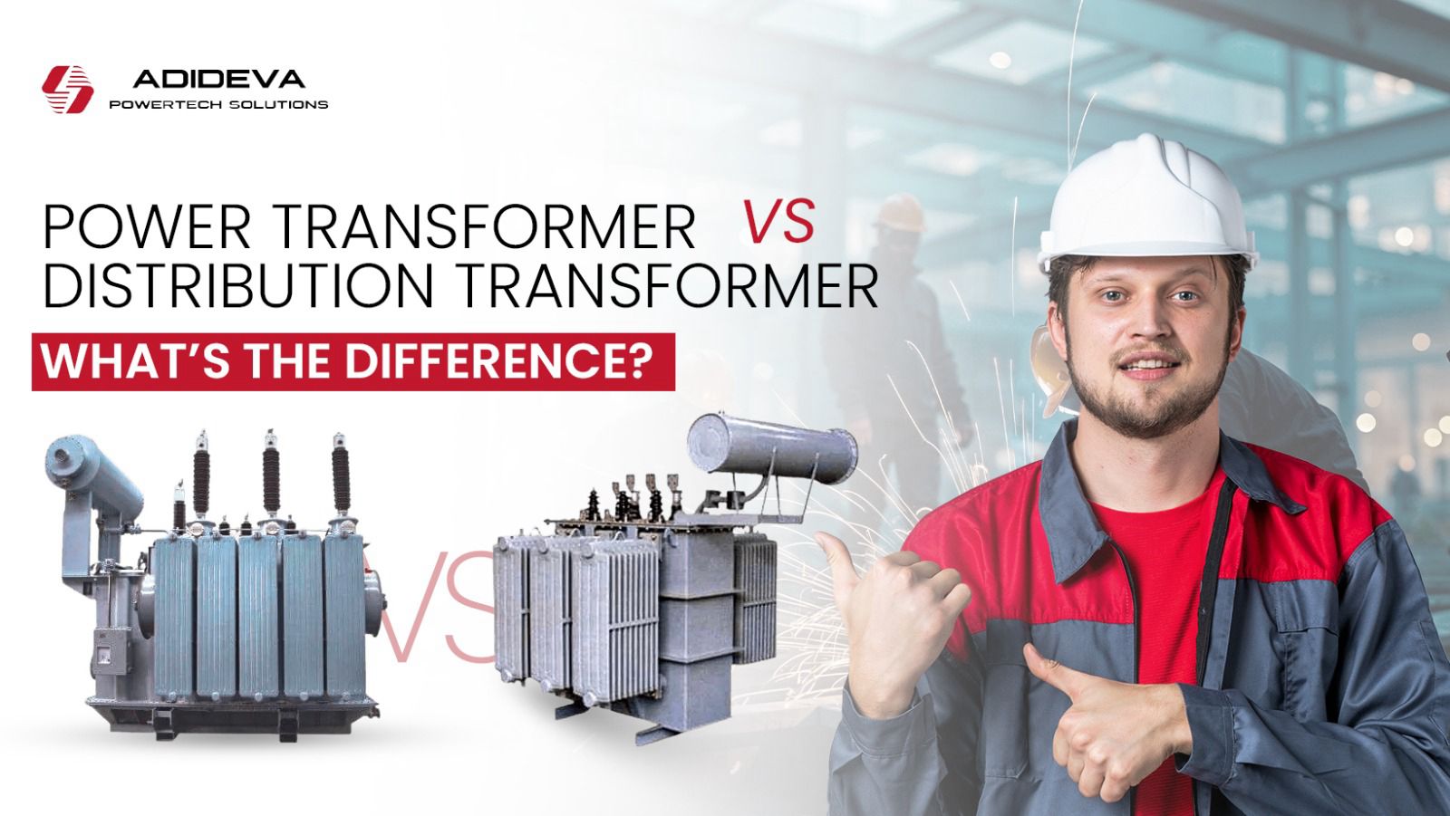 Power Transformer vs Distribution Transformer comparison